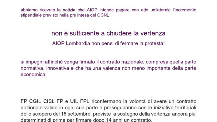 Il 16 settembre i lavoratori della sanità privata scioperano non è sufficiente a chiudere la vertenza AIOP Lombardia non pensi di fermare la protesta!